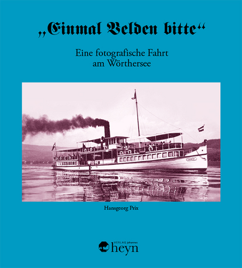 "Einmal Velden bitte" - Hansgeorg Prix