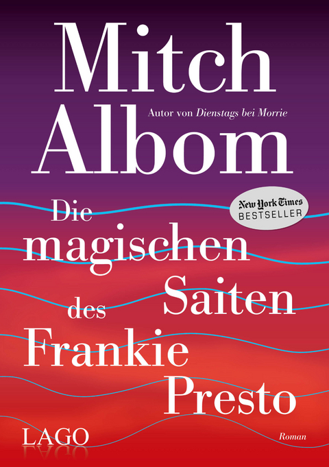 Die magischen Saiten des Frankie Presto - Mitch Albom