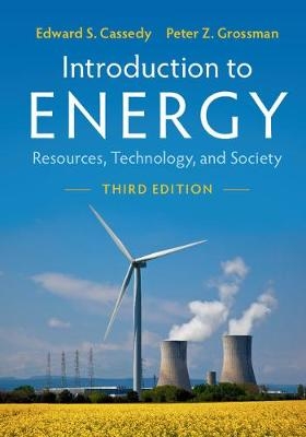 Introduction to Energy -  Edward S. Cassedy,  Peter Z. Grossman
