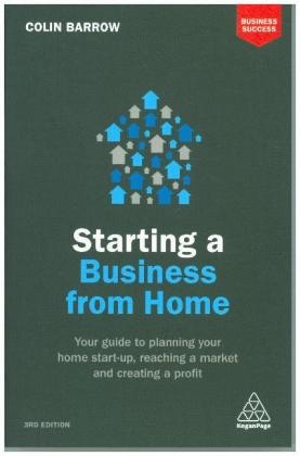 Starting a Business From Home -  Colin Barrow