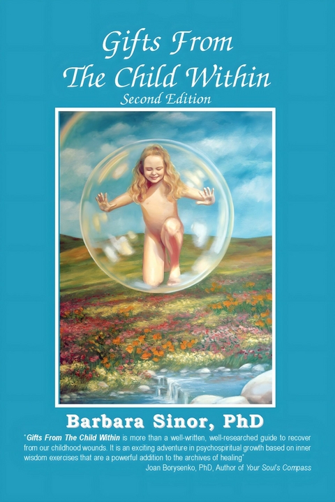 Gifts From The Child Within - Barbara Sinor