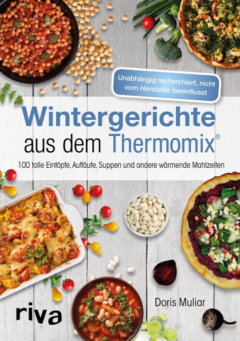 Wintergerichte aus dem Thermomix&reg; - Doris Muliar
