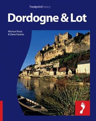 Dordogne & Lot Footprint Full-Colour Guide
