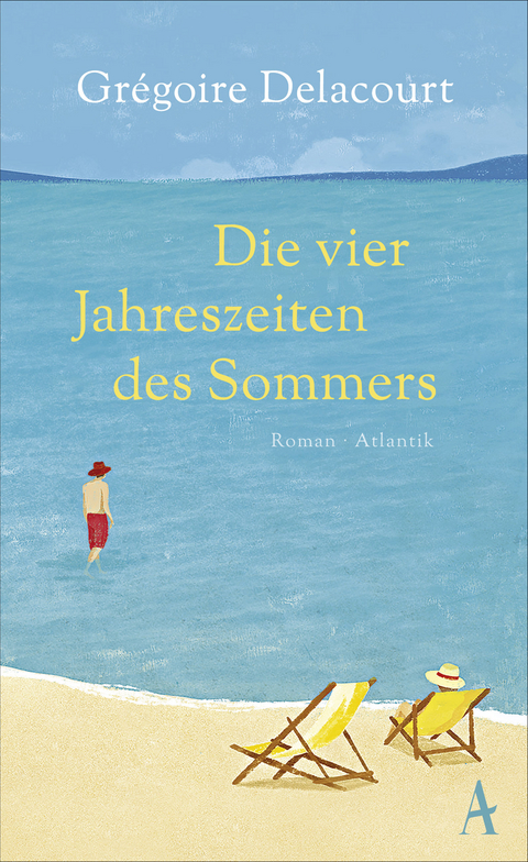 Die vier Jahreszeiten des Sommers - Gr&eacute;goire Delacourt