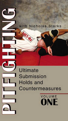 Ultimate Submission Holds and Countermeasures