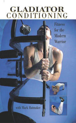 Gladiator Conditioning