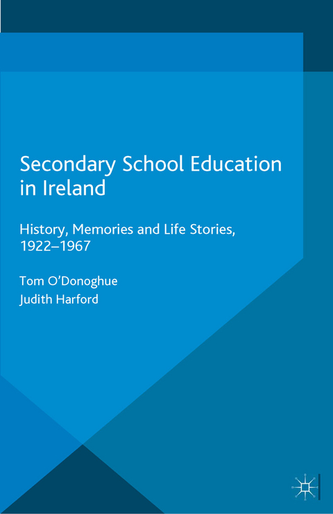 Secondary School Education in Ireland - Tom O'Donoghue, Judith Harford
