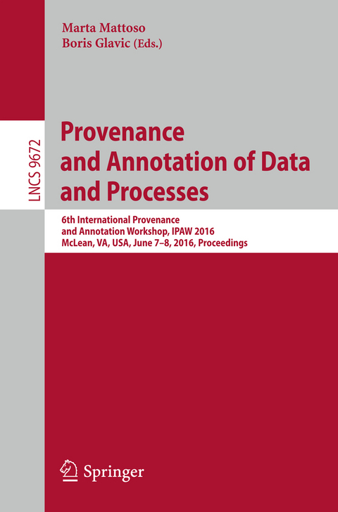 Provenance and Annotation of Data and Processes - 