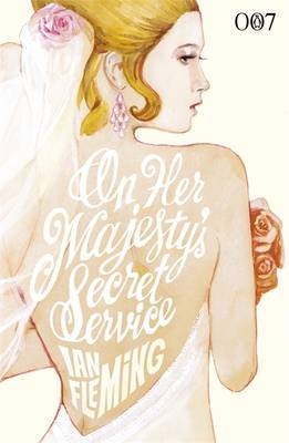 On Her Majesty's Secret Service - Ian Fleming