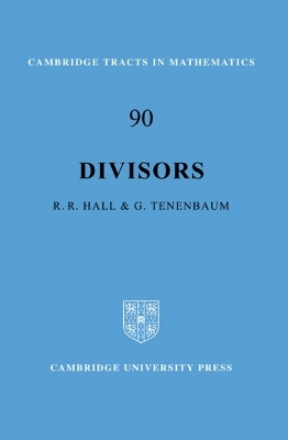 Divisors - Richard R. Hall, Gérald Tenenbaum