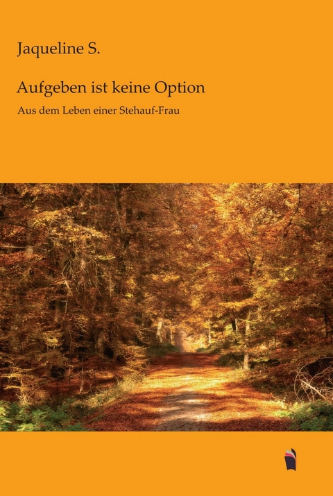 Aufgeben ist keine Option - Jaqueline S.