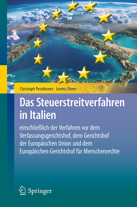 Das Steuerstreitverfahren in Italien - Christoph Perathoner, Lorenz Ebner