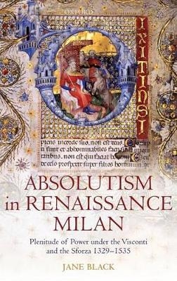 Absolutism in Renaissance Milan