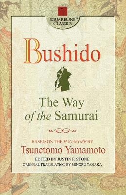 Bushido - Tsunetomo Yamamoto