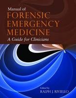 Manual of Forensic Emergency Medicine