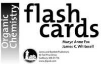 Organic Chemistry Flash Cards - James K. Whitesell, Marye Anne Fox