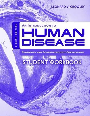 An Introduction to Human Disease Student Workbook