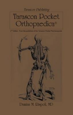Tarascon Pocket Orthopaedica - Dr. Damian M. Rispoli