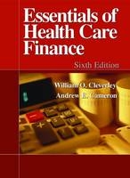 Essentials of Health Care Finance - William O. Cleverley, Andrew E. Cameron