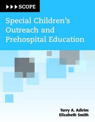 Special Children's Outreach And Prehospital Education (SCOPE)