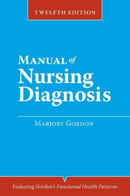 Manual of Nursing Diagnosis - Marjory Gordon