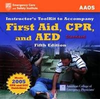 Instructor'S Tool Kit First Aid, CPR, Aed Standard, Fifth Edition