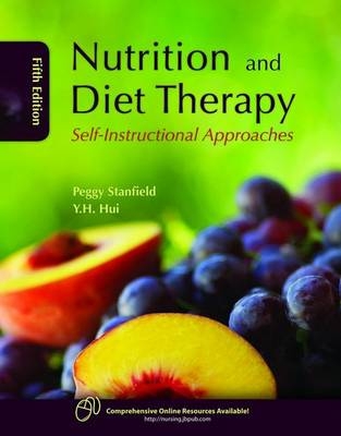 Nutrition and Diet Therapy: Self-Instructional Approaches - Peggy S. Stanfield