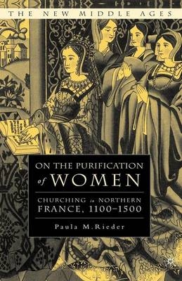 On the Purification of Women - Paula M Rieder, P Rieder