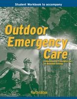 SSG- OUTDOOR EMERGENCY CARE 4E STUDENT WORKBOOK