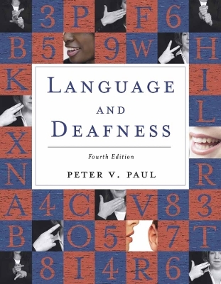 Language and Deafness - Peter V. Paul