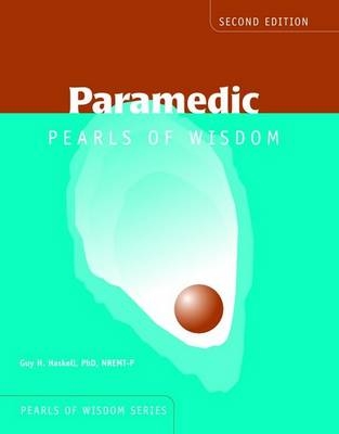 Paramedic Pearls of Wisdom