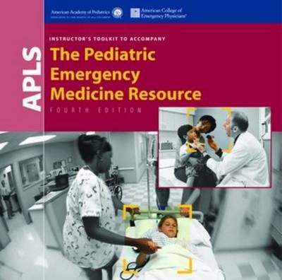 Advanced Pediatric Life Support -  AAP - American Academy of Pediatrics