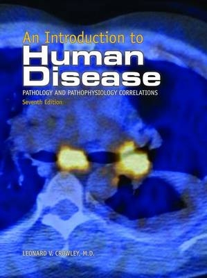 An Introduction to Human Disease - Leonard Crowley