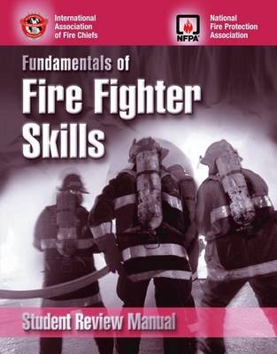 Fundamentals of Fire Fighting Skills