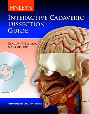 Finley's Interactive Cadaveric Dissection Guide - Mark Bishop, Claudia R. Senesac