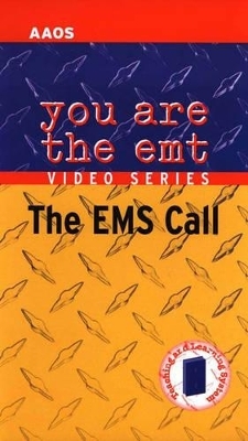 You are the EMT Video Series