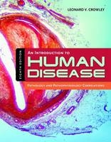 An Introduction to Human Disease: Pathology and Pathophysiology Correlations