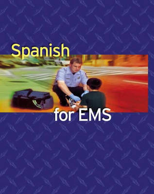 Spanish For EMS