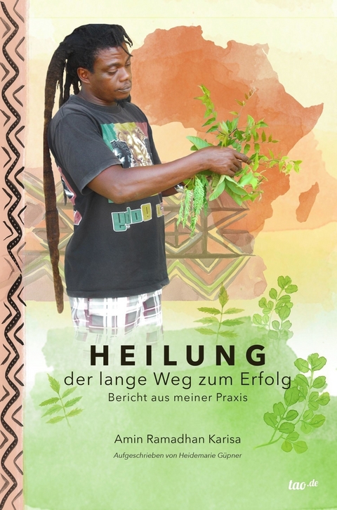 Heilung - der lange Weg zum Erfolg - Amin Ramadhan Karisa