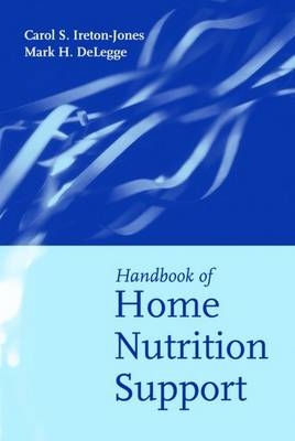 Handbook Of Home Nutrition Support