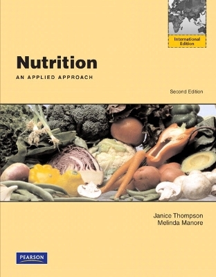 Nutrition - Janice J. Thompson, Melinda Manore