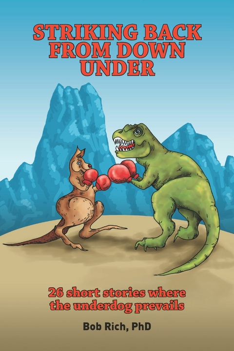 Striking Back from Down Under - Bob Rich