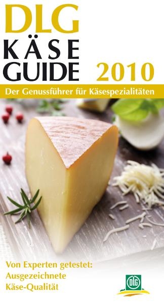 DLG K&auml;se-Guide 2010