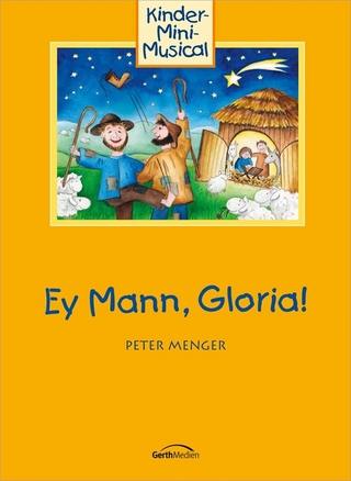 Ey Mann, Gloria! - Arbeitsheft