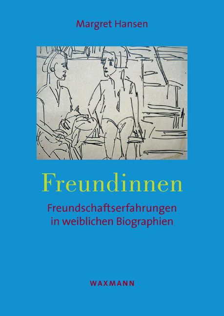 Freundinnen - Margret Hansen
