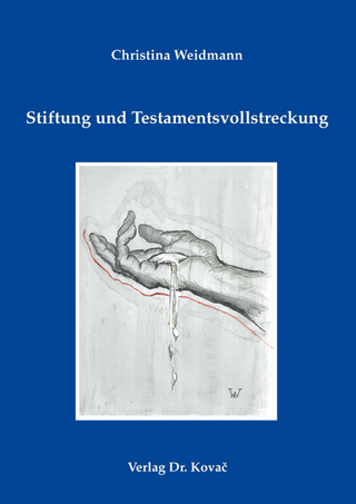 Stiftung und Testamentsvollstreckung