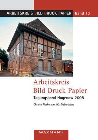 Arbeitskreis Bild Druck Papier Tagungsband Hagenow 2008
