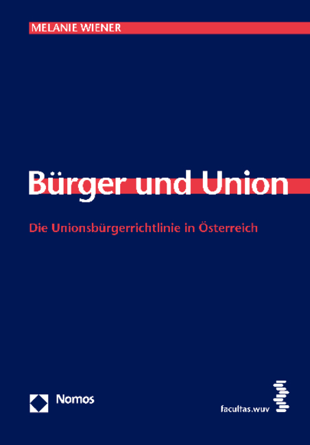 B&uuml;rger und Union - Melanie Wiener
