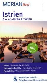 Istrien Das nördliche Kroatien