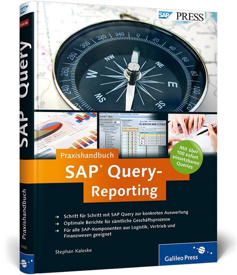 Praxishandbuch SAP Query-Reporting - Stephan Kaleske